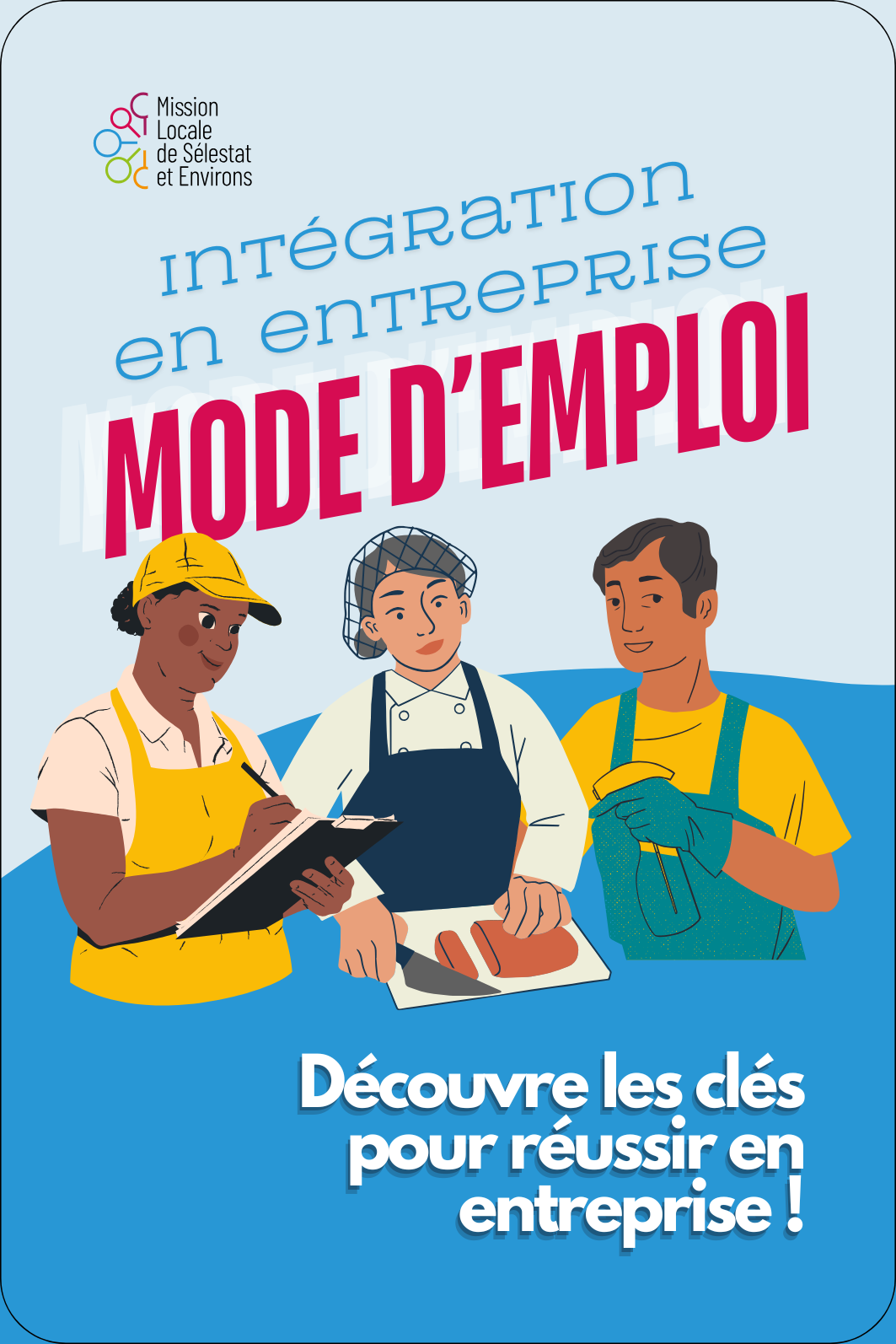 Intégration en entreprise : Mode d’emploi